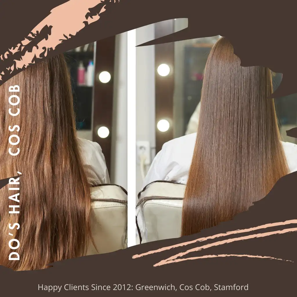 Two side-by-side images of a woman's hair before and after treatment. The left image shows long, wavy brown hair, and the right image shows the same hair straightened and smooth. Background features a salon setting with text: "Dos Hair, Cos Cob".